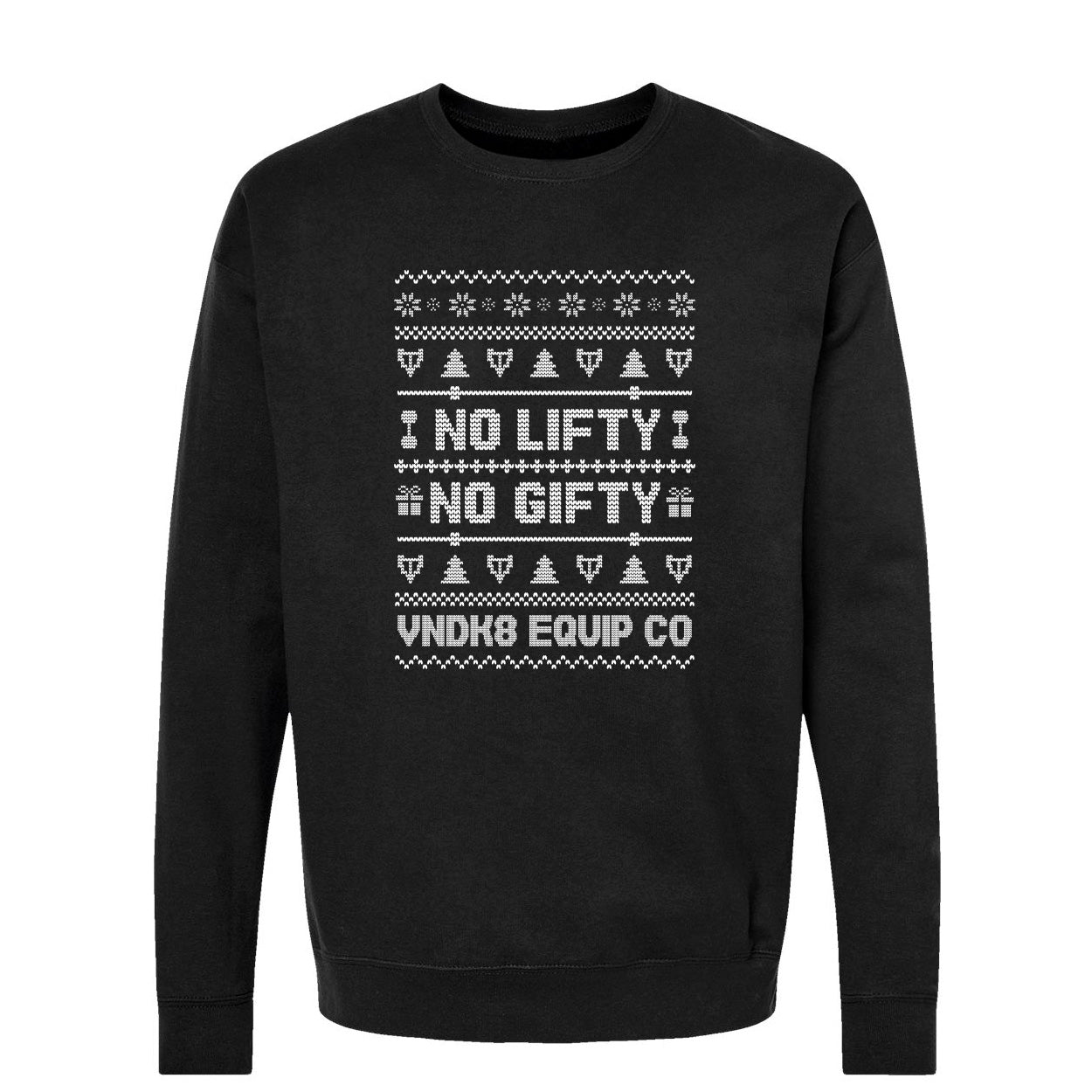 No Lifty No Gifty Holiday Crewneck Sweatshirt
