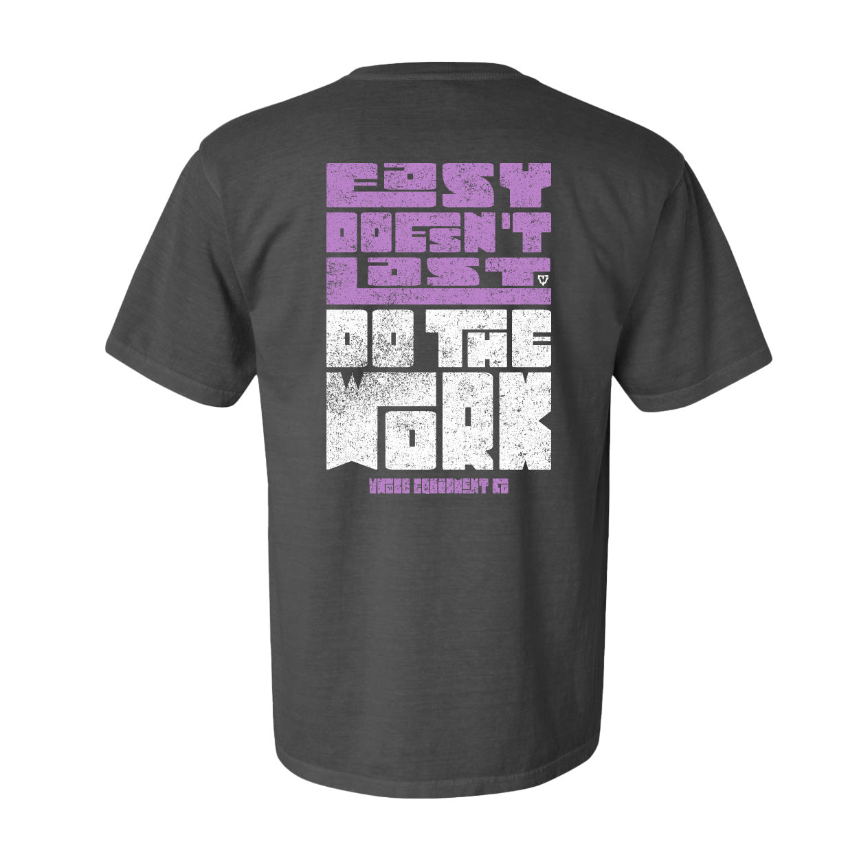 Easy Doesn't Last Relaxed Tees