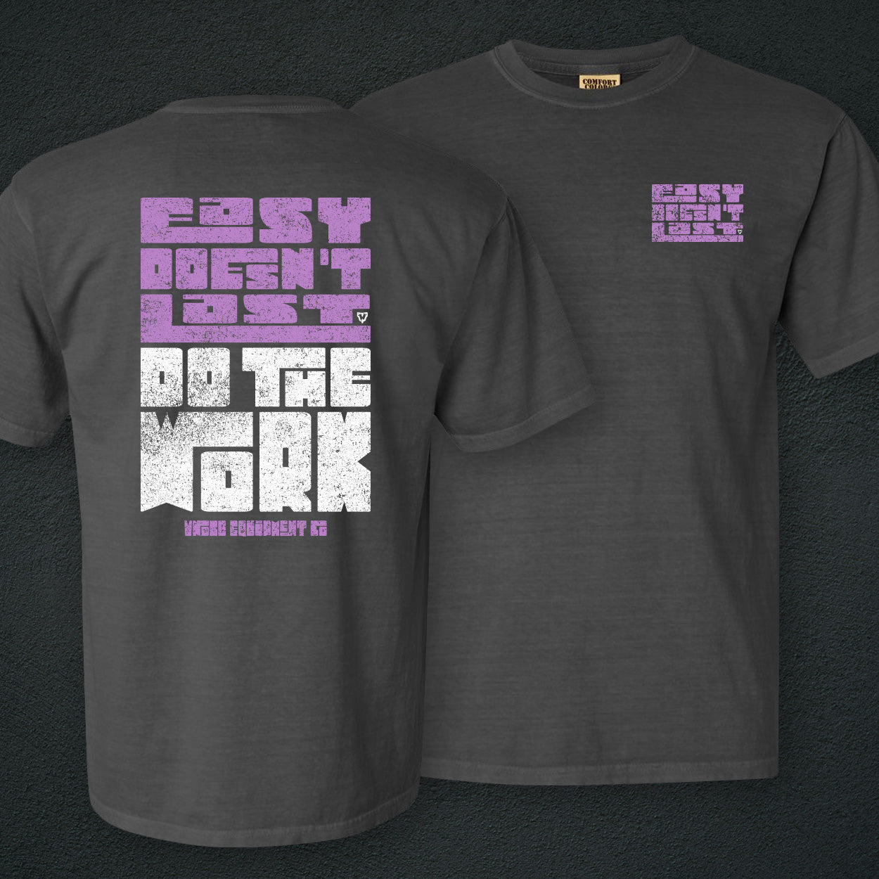 Easy Doesn't Last Relaxed Tees