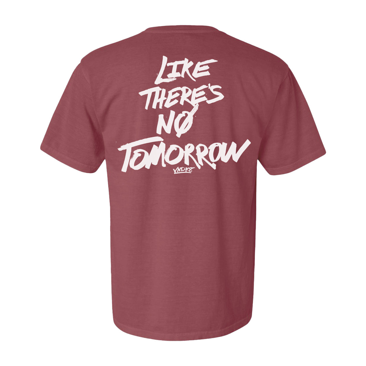 No Tomorrow Tees