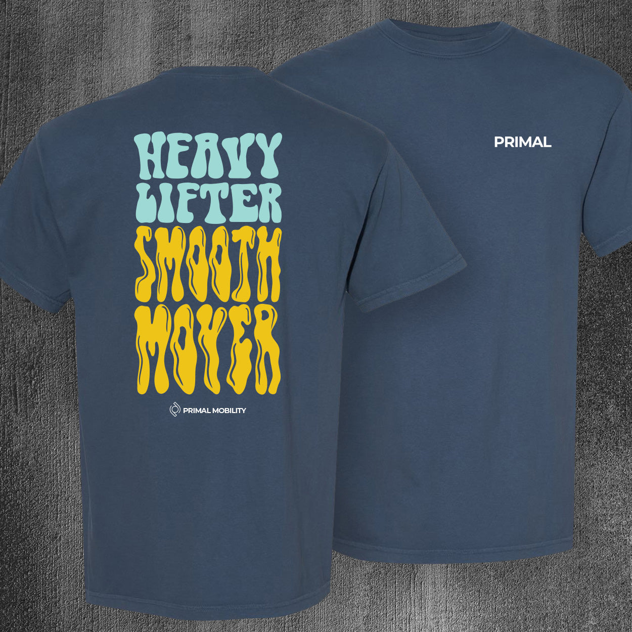 Primal Mobility "Heavy Lifter" Tee