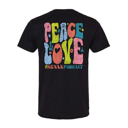 Sevan Podcast Peace & Love Tees