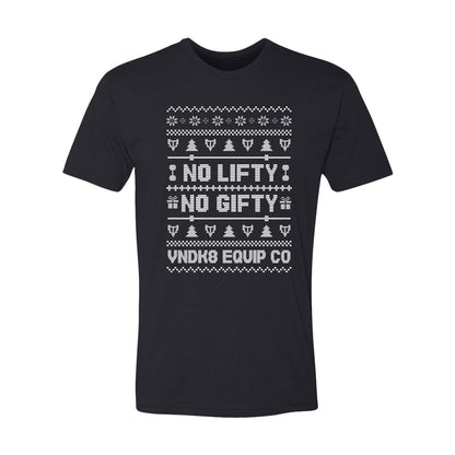 No Lifty No Gifty Holiday Tees