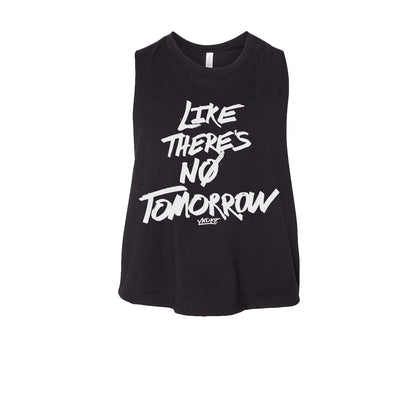 No Tomorrow Women's Crop Tanks